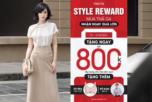 STYLE REWARD | MUA THẢ GA - NHẬN QUÀ LỚN