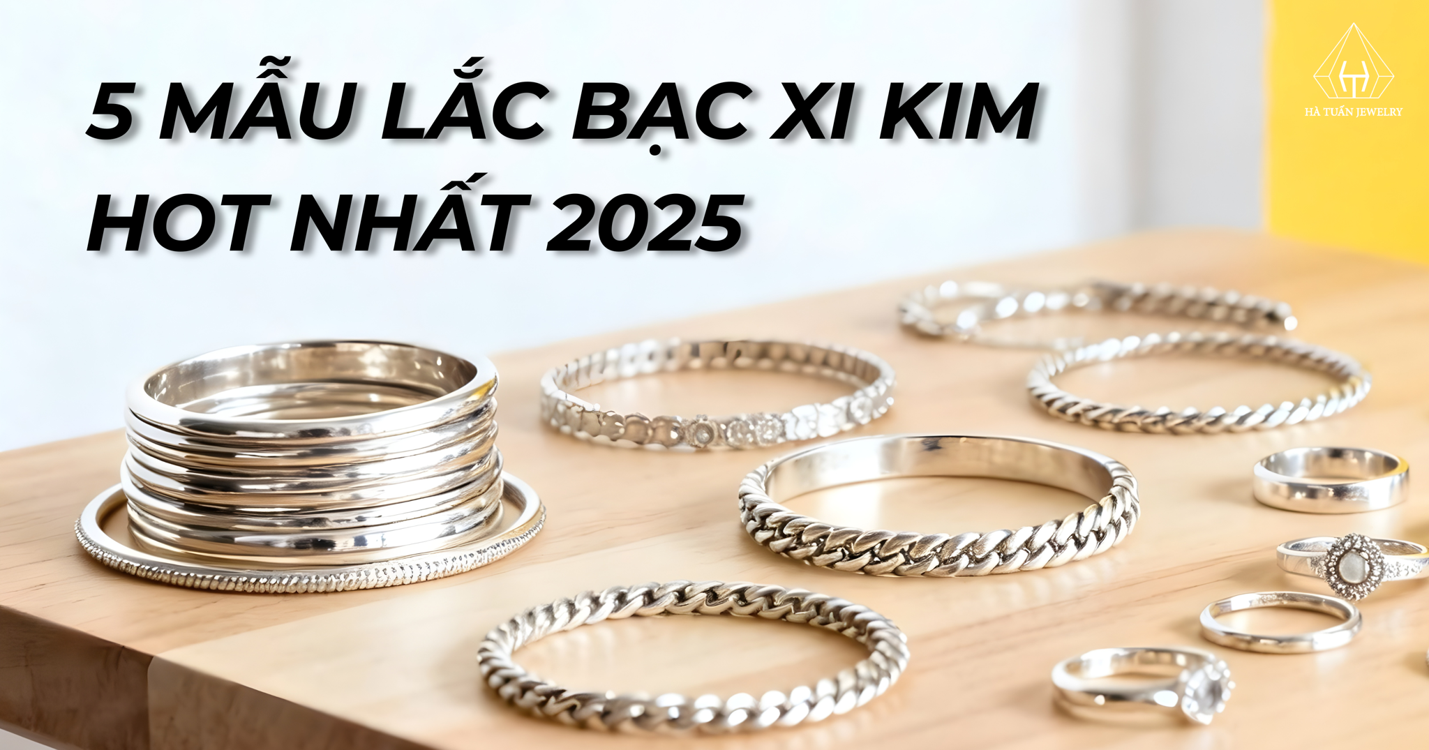 TOP 5 mẫu lắc tay bạc xi kim nữ hot nhất 2025