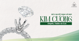 Bộ 3 Quyết Định Vẻ Đẹp Của Kim Cương: Depth, Table, Cut