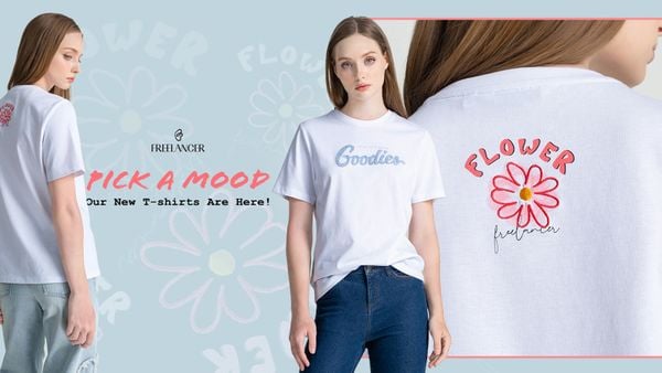 PICK A MOOD – ÁO THUN MỚI TỪ FREELANCER CHO MỌI CẢM HỨNG PHONG CÁCH 🌸