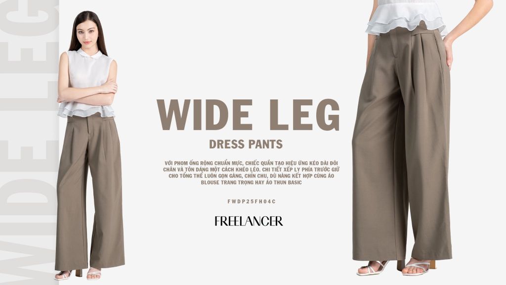 Wide Leg Dress Pants | Quần Tây Ống Rộng Thanh Lịch Cho Nàng Công Sở Hiện Đại