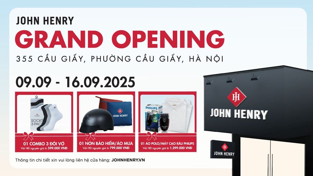 GRAND OPENING | JOHN HENRY CẦU GIẤY MỞ CỬA ĐÓN PHONG CÁCH MỚI​