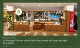 Le Rustique - Vincom Đà Nẵng chính thức khai trương ngày 24/04/2026