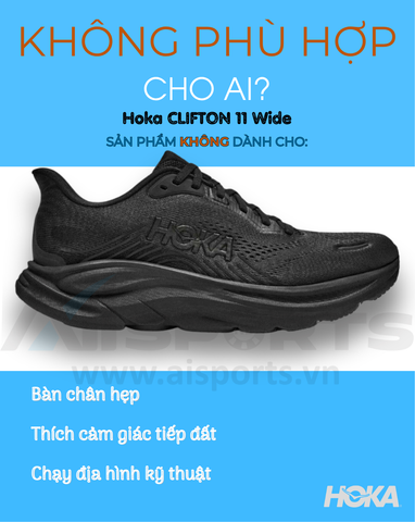 Clifton 11 Wide không phù hợp cho ai
