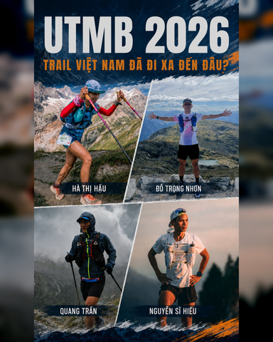 UTMB 2026: Trail Việt Nam đã đi xa đến đâu?