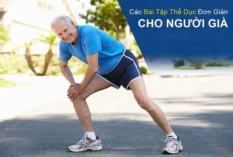 Các bài tập thể dục dưỡng sinh cho người cao tuổi tăng cường sức khỏe