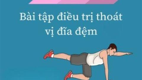 Các bài tập chữa thoát vị đĩa đệm đốt sống cổ hiệu quả