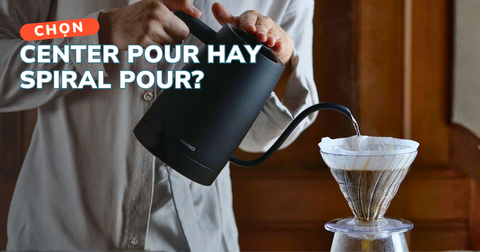 Chọn Center Pour hay Spiral Pour?