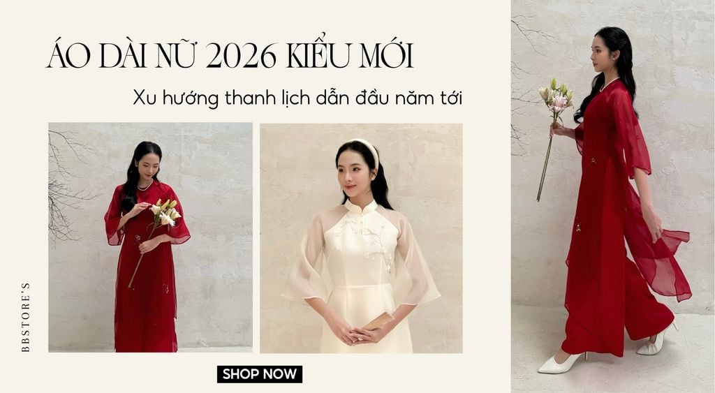 Áo dài nữ 2026 kiểu mới: Xu hướng thanh lịch dẫn đầu năm tới
