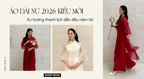 Áo dài nữ 2026 kiểu mới: Xu hướng thanh lịch dẫn đầu năm tới