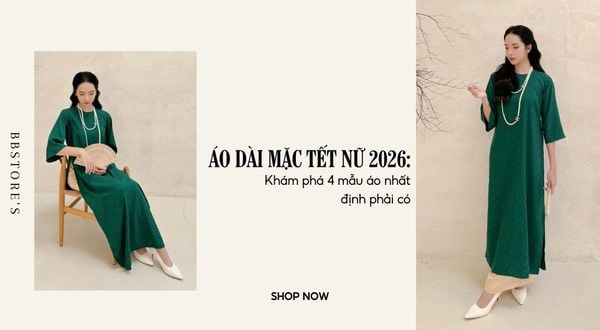 Áo dài mặc Tết nữ 2026: Phong cách tối giản lên ngôi, nàng nên thử