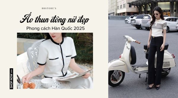 Áo thun đông nữ đẹp: Phong cách Hàn Quốc 2025, chỉ 5 phút để mặc đẹp ra phố