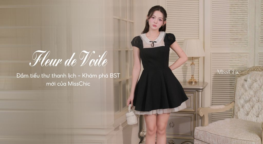 Đầm tiểu thư thanh lịch – Khám phá BST FLEUR DE VOILE của MissChic