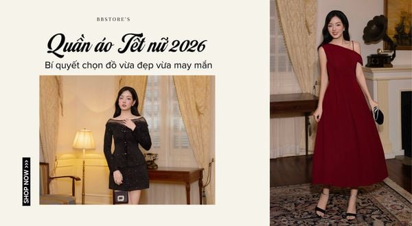 Quần áo Tết nữ 2026: Bí quyết chọn đồ vừa đẹp vừa may mắn