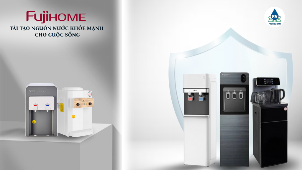 Máy Lọc Nước Fujie - Fujihome - Phương Nam Water