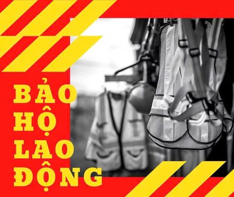 Ý nghĩa của công tác bảo hộ lao động trong thực tế