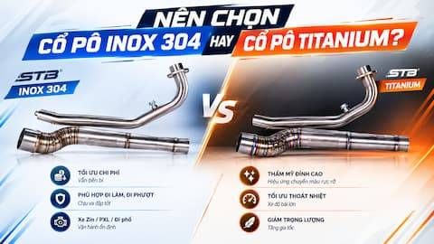 Phân Biệt Cổ Pô Inox 304 Và Cổ Pô Titanium: Loại Nào Tản Nhiệt Tốt Hơn Cho Xe Độ?