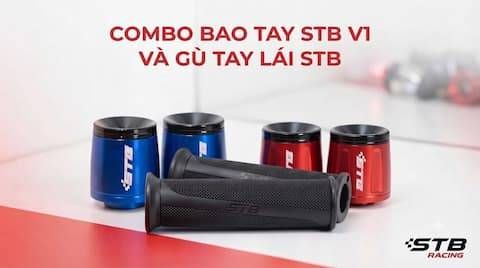 Đánh Giá Chi Tiết Combo Gù Tay Lái STB và Bao Tay V1 STB