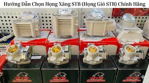 Hướng Dẫn Chọn Họng Xăng STB (Họng Gió STB) Chính Hãng: Tối Ưu Công Suất Xe Độ