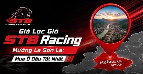 Giá Lọc Gió STB Racing Mường La Sơn La: Mua Ở Đâu Tốt Nhất