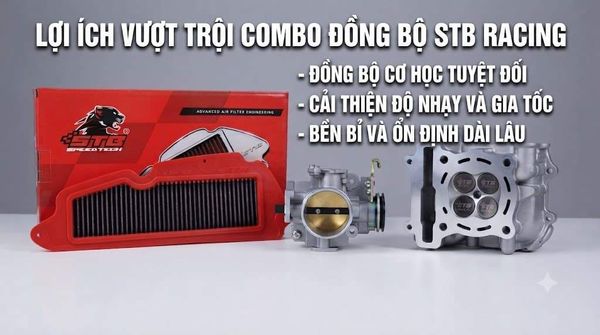 Lợi ích khi sử dụng Combo Lọc gió, Lòng trái, Họng xăng STB