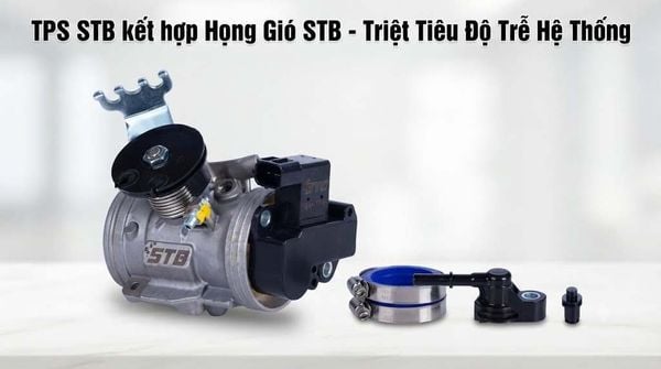 Họng gió STB và TPS STB triệt tiêu độ trễ