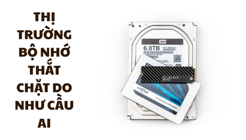 Giá RAM Và SSD Leo Thang Chưa Có Dấu Hiệu Hạ Nhiệt: Nguyên Nhân Do Đâu?