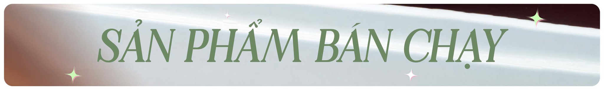 Sản Phẩm Bán Chạy