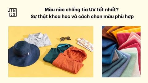 Màu nào chống tia UV tốt nhất? Cách chọn màu phù hợp