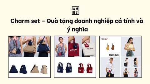 Charm set – Quà tặng doanh nghiệp cá tính và ý nghĩa