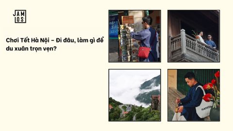 Chơi Tết Hà Nội – Đi đâu, làm gì để du xuân trọn vẹn?