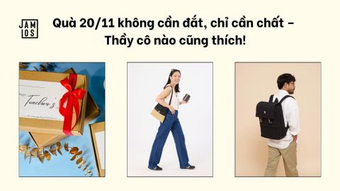 Quà 20/11 không cần đắt, chỉ cần chất – Thầy cô nào cũng thích!