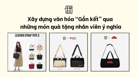 Xây dựng văn hóa “Gắn kết” qua những món quà tặng nhân viên ý nghĩa