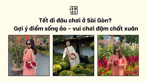 Tết đi đâu chơi ở Sài Gòn? Gợi ý điểm sống ảo - vui chơi đậm chất xuân