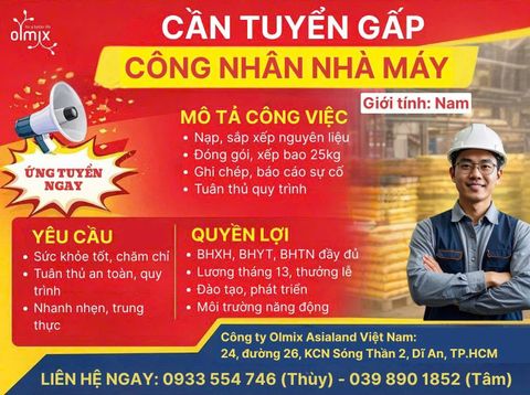 📢 OLMIX ASIALAND VIỆT NAM TUYỂN GẤP CÔNG NHÂN NHÀ MÁY