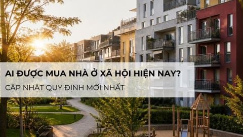 Ai được mua nhà ở xã hội hiện nay? Cập nhật quy định mới nhất