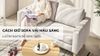 Cách giữ sofa vải màu sáng luôn sạch sẽ như mới