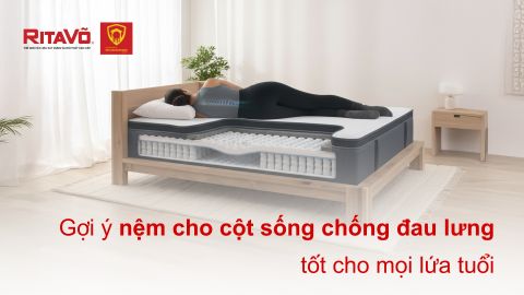 Gợi ý chọn nệm tốt cho cột sống, chống đau lưng hiệu quả