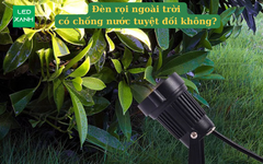 Đèn rọi ngoài trời có chống nước tuyệt đối không?