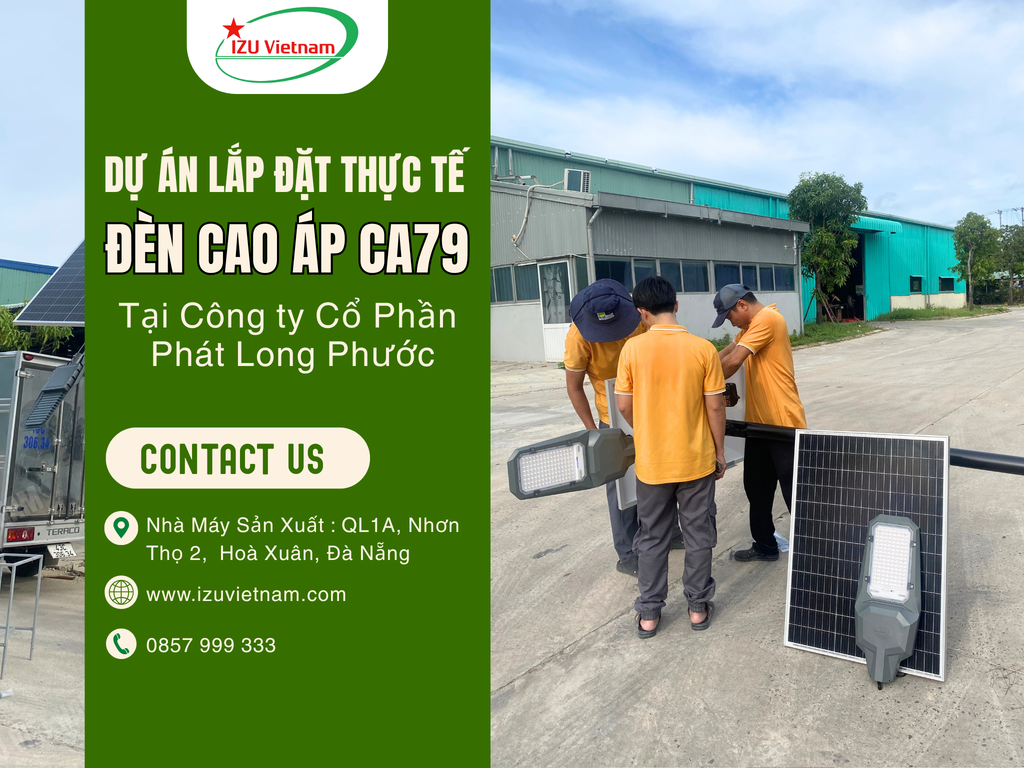 DỰ ÁN LẮP ĐẶT ĐÈN NĂNG LƯỢNG MẶT TRỜI CA79 TẠI CÔNG TY CỔ PHẦN PHÁT LONG PHƯỚC