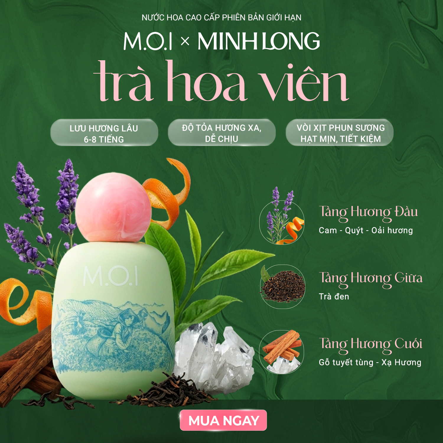 NƯỚC HOA CAO CẤP PHIÊN BẢN GIỚI HẠN M.O.I X MINH LONG TRÀ HOA VIÊN