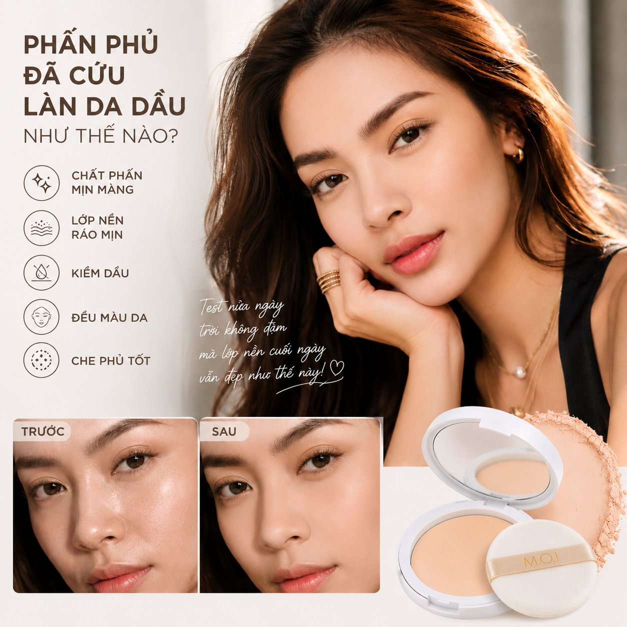 Hiệu quả kiềm dầu giữ nền ráo mịn phấn phủ M.O.I