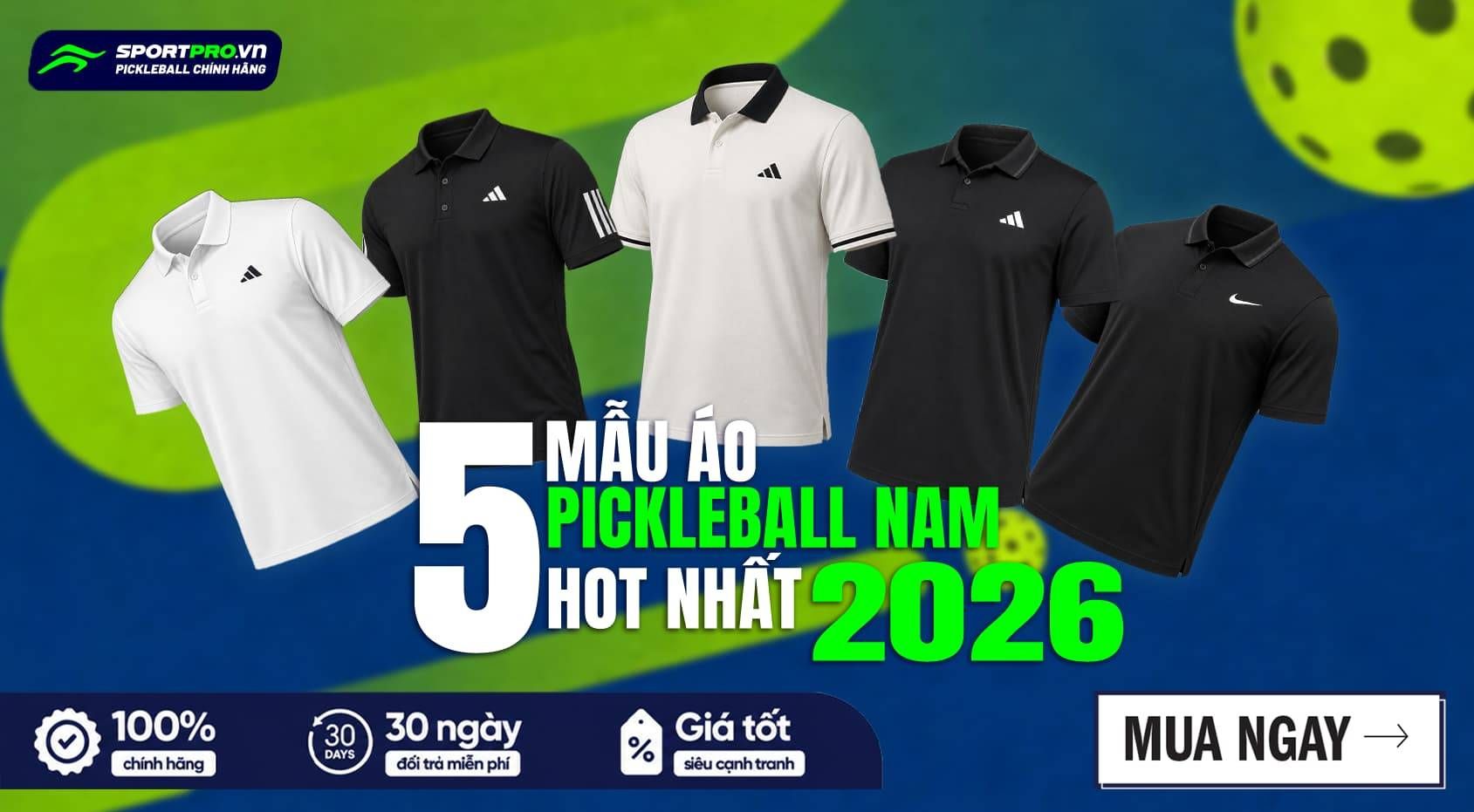 Nam Mặc Gì Đi Đánh Pickleball? 5 Mẫu Áo Pickleball Nam Hot Nhất 2026