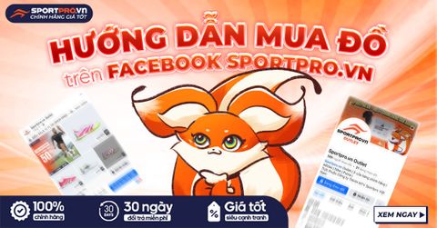 HƯỚNG DẪN MUA ĐỒ TRÊN FACEBOOK SPORTPRO.VN NHANH CHÓNG, AN TOÀN
