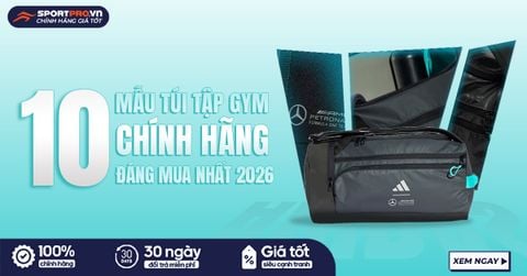 10+ TÚI TẬP GYM CHÍNH HÃNG TIỆN LỢI, BỀN, ĐÁNG MUA NHẤT 2026