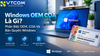 Windows OEM COA Là Gì? Phân Biệt OEM, COA Và Bản Quyền Windows