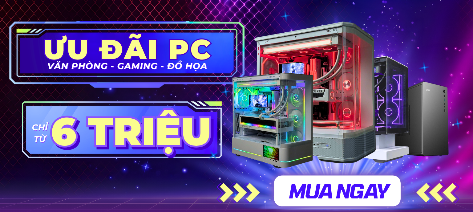 Ưu đãi PC