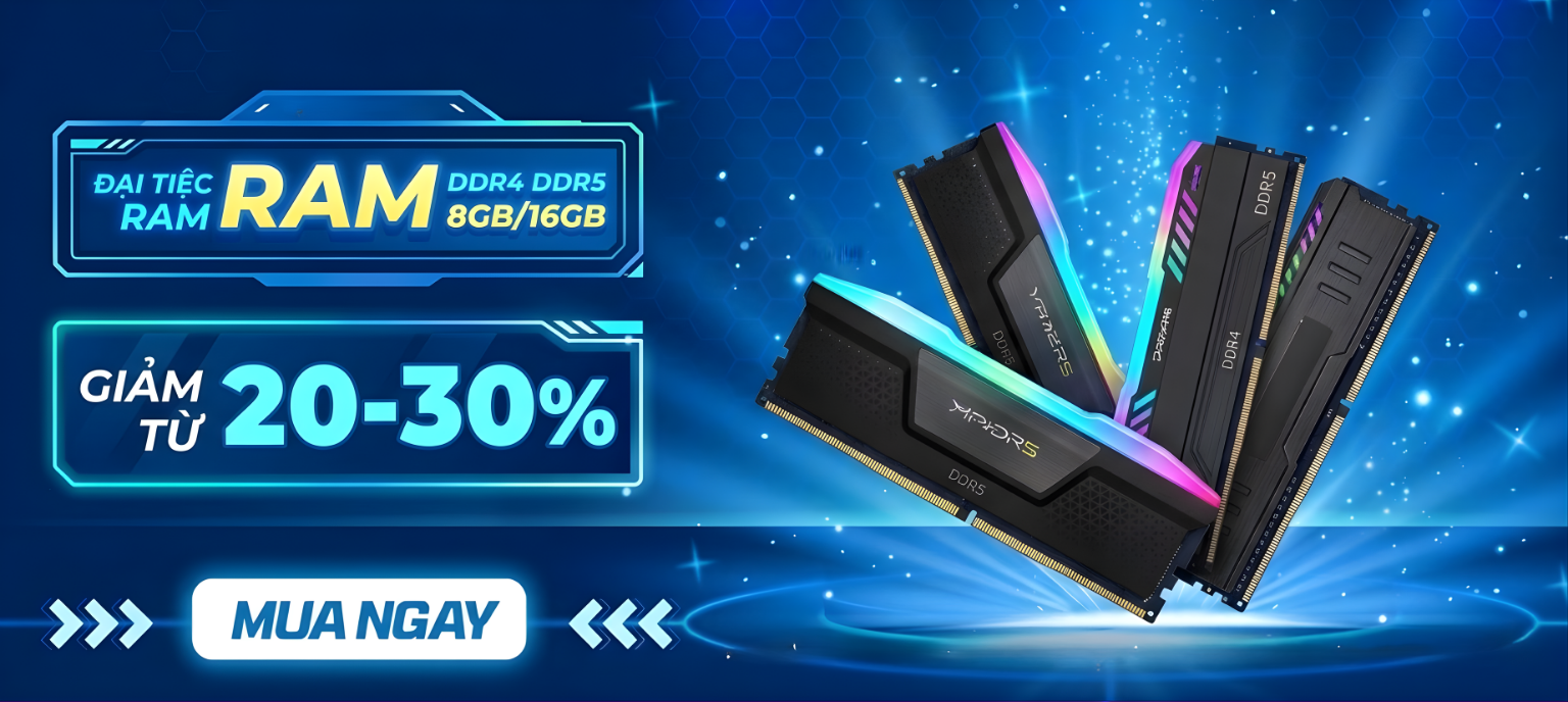 Ram 20-30% (15/04 hết)