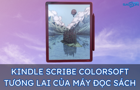 KINDLE SCRIBE COLORSOFT - TƯƠNG LAI CỦA MÁY ĐỌC SÁCH THÔNG MINH