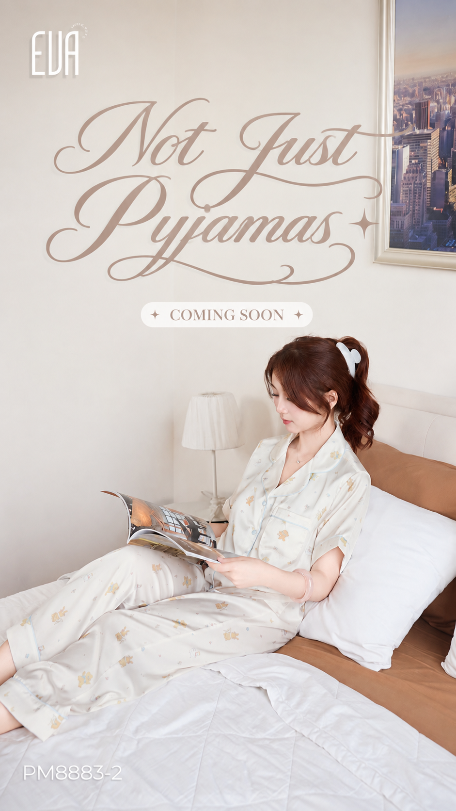NOT JUST PYJAMAS — COMING SOON